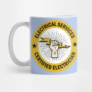 Electrical services Certified Electrician cute design for electrical workers and Electricians Mug